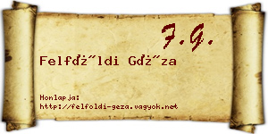 Felföldi Géza névjegykártya